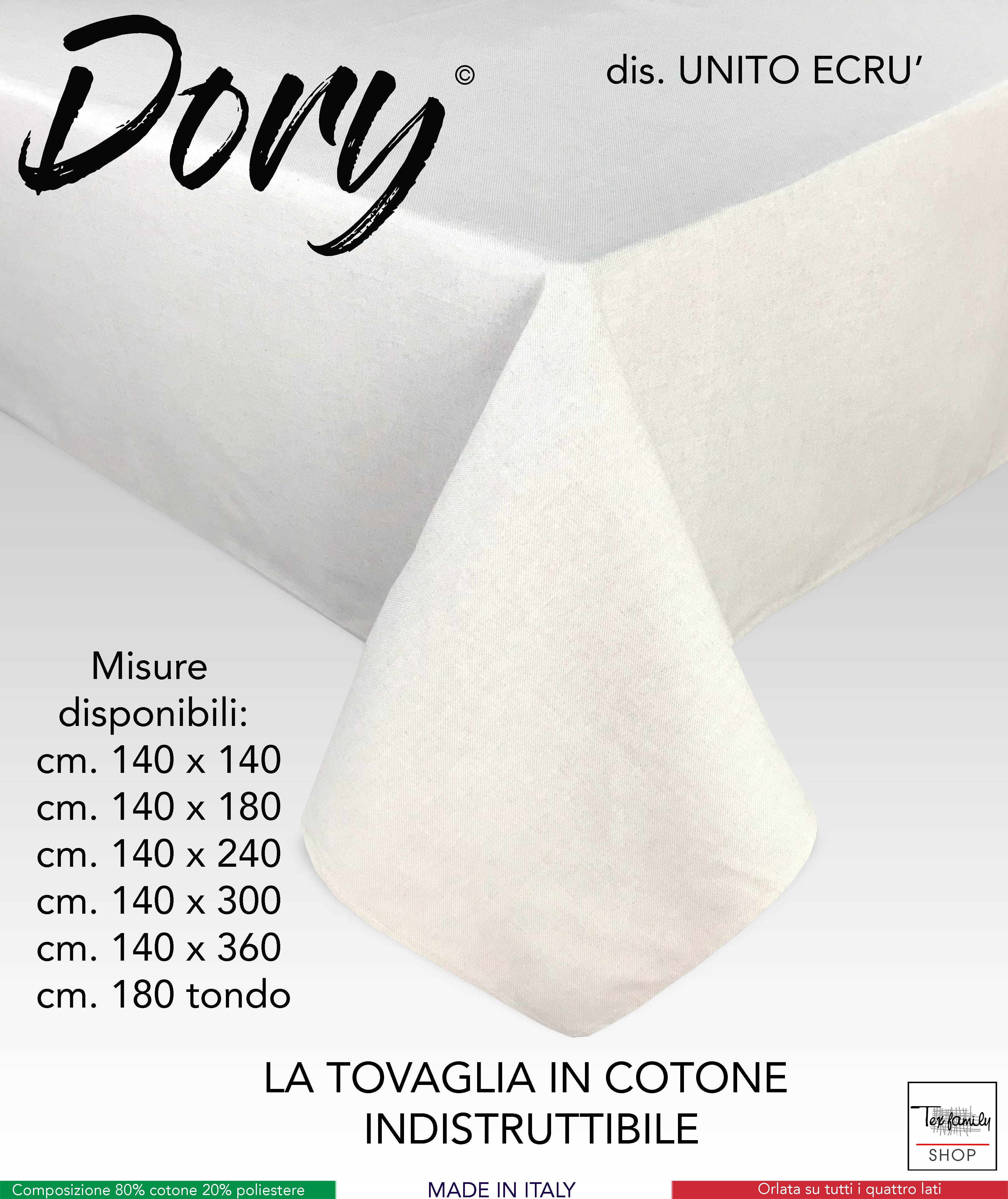 TOVAGLIA DORY UNITA BEIGE ECRÙ in cotone Misura Tovaglia Cm. 140x180 x6  persone